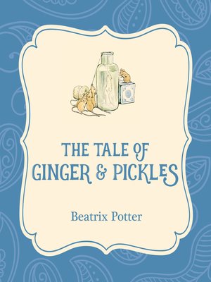 cover image of The Tale of Ginger and Pickles